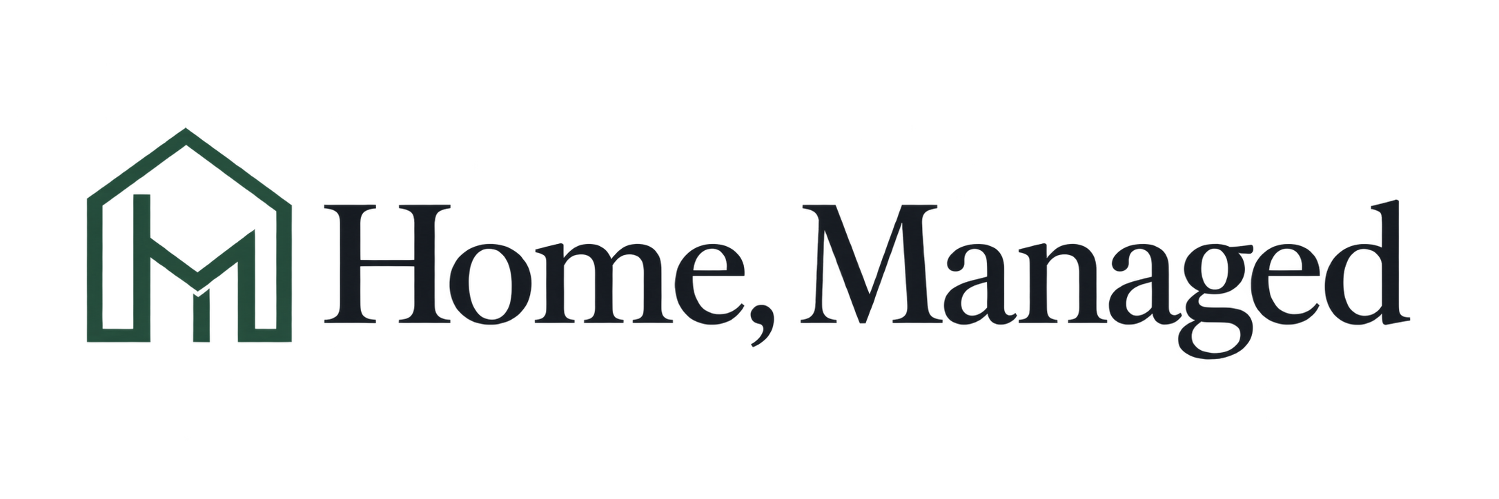 Home, Managed